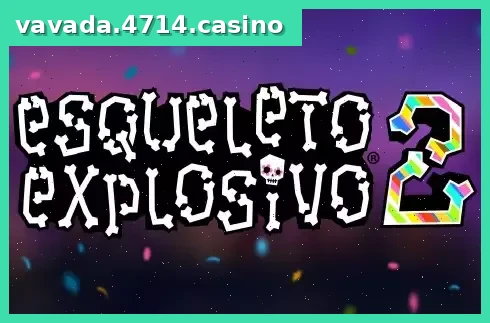 Esqueleto Explosivo 2